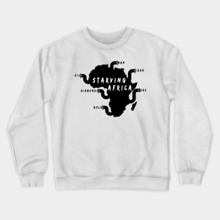 starving africa Crewneck Sweatshirt